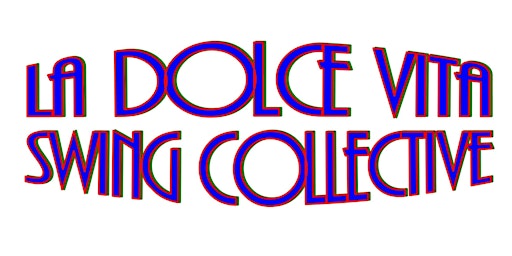 La Dolce Vita Swing Collective