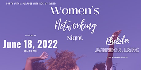 Women's Networking Night: The Party with a Purpose tickets