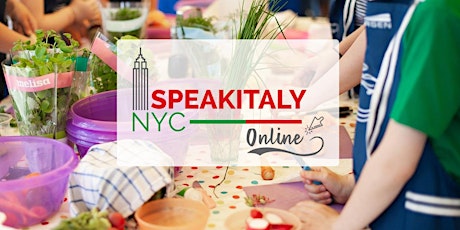(Kids) Online Italian Cooking Class  - Summer Edition tickets