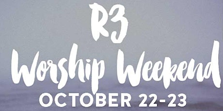 R3 Worship Weekend primary image