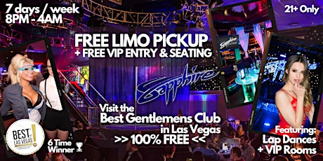 Sapphire Gentlemens Club (FREE LIMO & ENTRY) - #1 Party in Las Vegas, NV