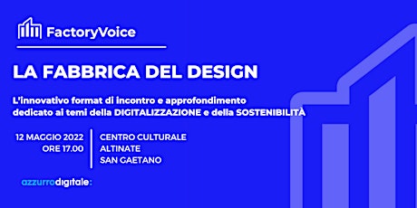 Factory Voice - La Fabbrica del Design