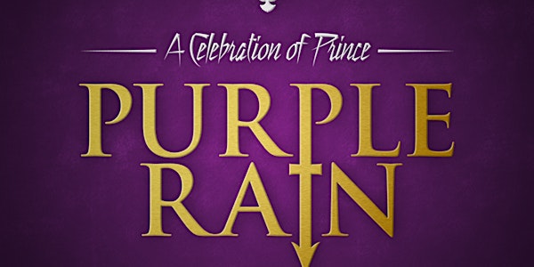Purple Rain - A Celebration Of Prince