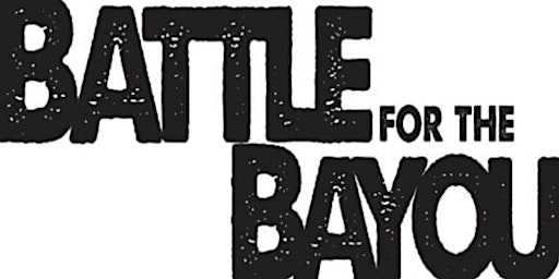 Battle for the Bayou 2022