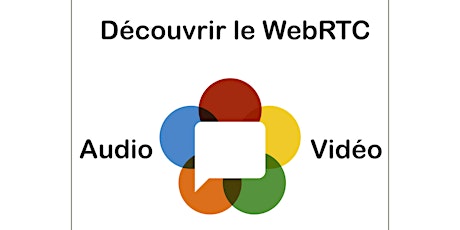 Image principale de Découvrir le WebRTC