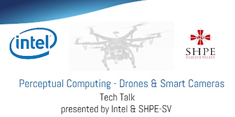 Perceptual Computing - Drones & Smart Cameras Tech Talk primary image