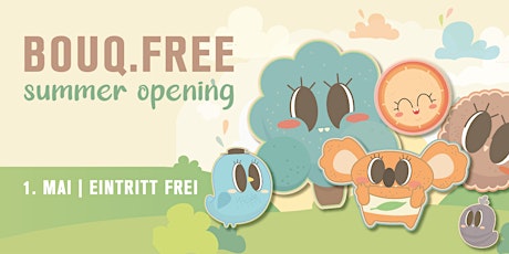 Hauptbild für BOUQ.FREE | OPENING| Eintritt frei