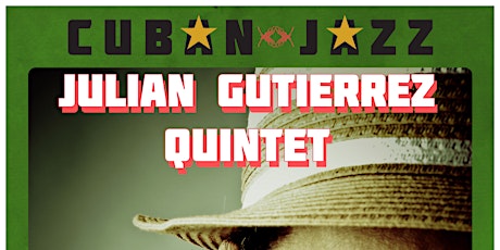 Julian Gutierrez Quintet primary image