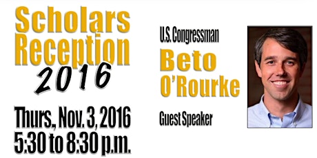 El Paso in Austin Scholars Reception, featuring Congressman Beto O'Rourke! primary image
