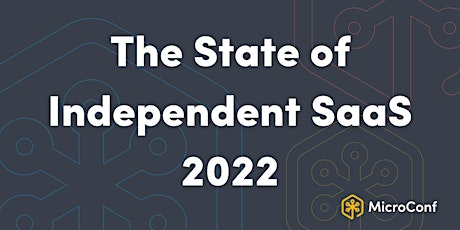 2022 State of Independent SaaS Release primary image