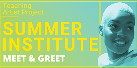 Summer Institute Meet & Greet tickets