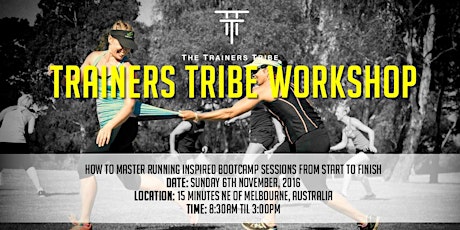 The Trainers Tribe Workshop: Complete Bootcamp Sessions primary image