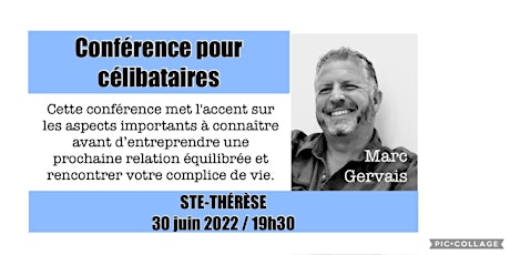 Ste-Thérèse - Conférence pour célibataires - Réservez vite! 25$ tickets