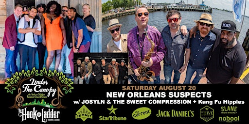 New Orleans Suspects, Joslyn & The Sweet Compression, & Kung Fu Hippies