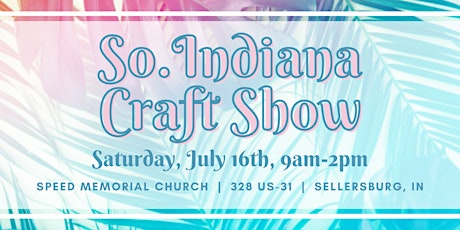 So. Indiana April Craft Show | Shop and Support Local Artisans tickets
