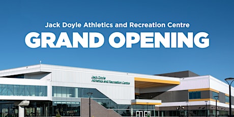 Jack Doyle Athletics and Recreation Centre Grand Opening primary image