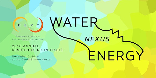 2016 Resources Roundtable: The Water-Energy Nexus