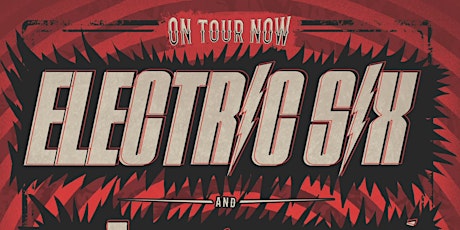 ELECTRIC SIX & SUPERSUCKERS - KNOXILLE tickets