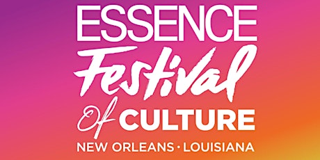 Essence Fest 2022 tickets
