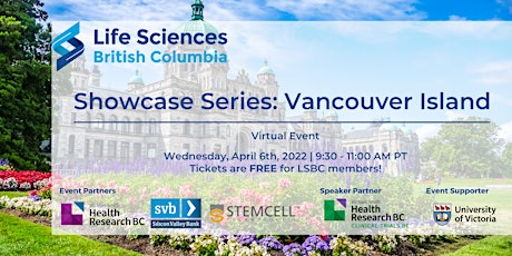 Life Sciences BC Showcase Series: Vancouver Island