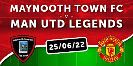 Maynooth Town  V Manchester United Premier League Legends tickets