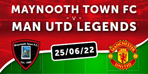 Maynooth Town  V Manchester United Premier League Legends