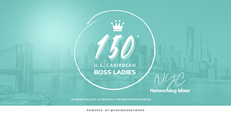 Hauptbild für CBN 2022 Boss Lady NYC  Mixer