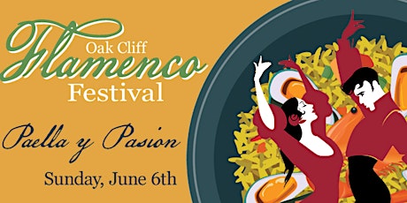 Imagem principal de Paella y Pasion - Oak Cliff Flamenco Festival Fundraiser 2022 - Bishop Arts