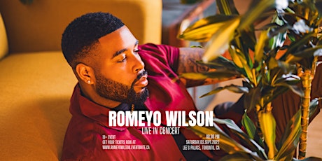ROMEYO WILSON  Live In Concert - Toronto, CA tickets