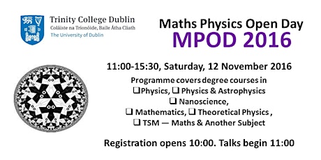 Trinity College Dublin Maths Physics Open Day 2016 primary image