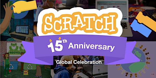 15th Anniversary Scratch Global Celebration
