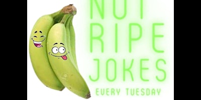 Not Ripe Jokes primary image