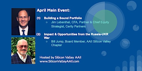 Primaire afbeelding van April Main Event:(1)Building a Sound Portfolio (2)Impact of Russia-UKR War