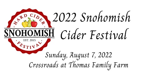 2022 Snohomish Cider Festival tickets