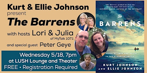 Kurt Johnson and Ellie Johnson present The Barrens