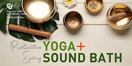Restorative Yoga and Spring Sound Bath