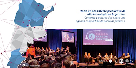 Imagen principal de II Seminario Federal: Hacia un ecosistema productivo de alta tecnología en Argentina. Contexto y actores clave para una agenda compartida de políticas públicas.