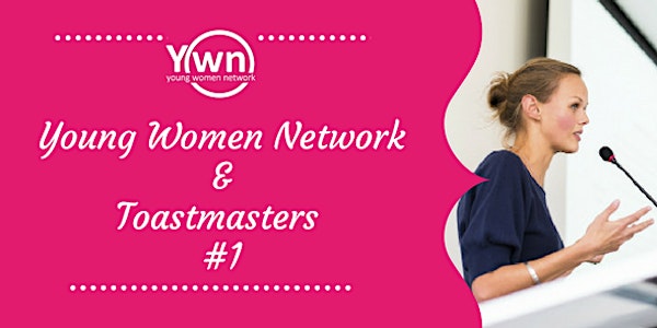 YWN e Toastmasters - Public Speaking & Leadership #1