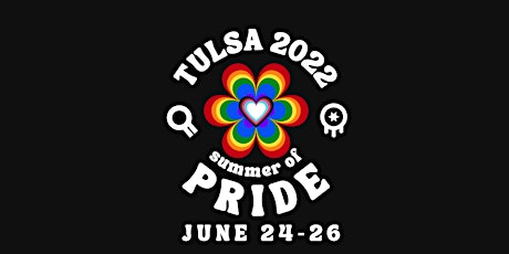 Tulsa Pride 2022: Summer of Pride tickets