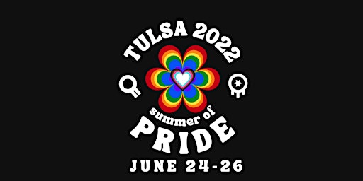 Tulsa Pride 2022: Summer of Pride