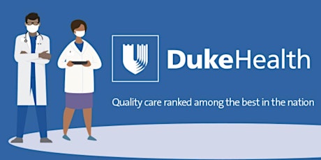 Duke Health Respiratory Care Discovery and Interview Sessions tickets