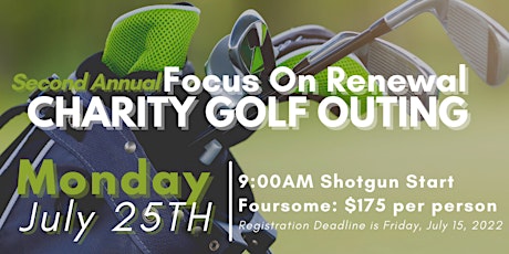 Focus On Renewal's 2nd Annual Charity Golf Tournament tickets