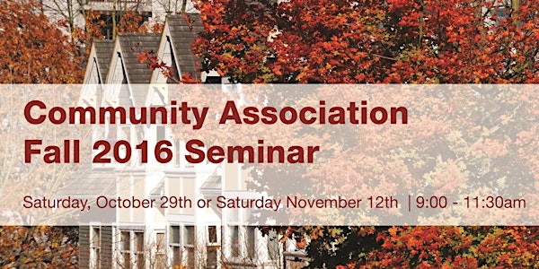 Fall 2016 Community Association Seminar