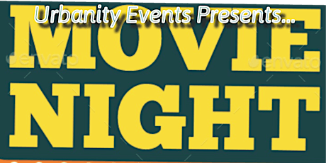 Urbanity Events MOVIE NIGHT at the Park tickets