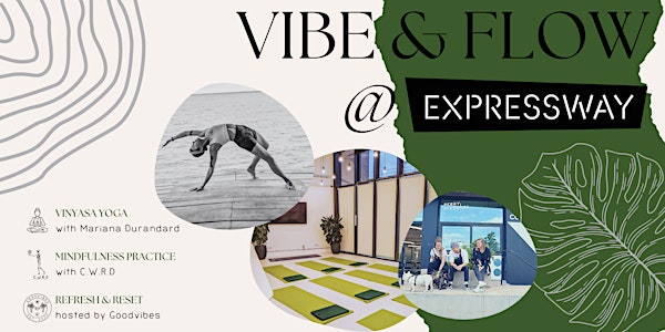 Vibe And Flow Workshop