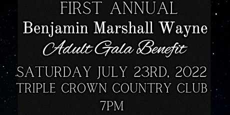 Benjamin Marshall Wayne Adult Gala tickets