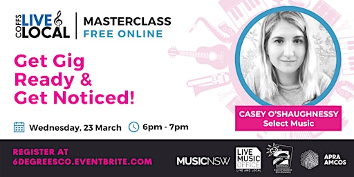 Live & Local Masterclass:  Get Gig Ready & Get Noticed! primary image