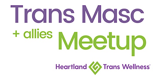 Trans Masc & Allies Meetup
