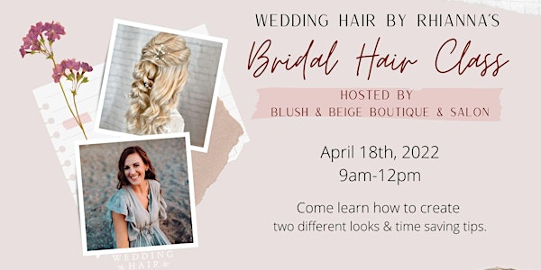 Bridal Styling Class