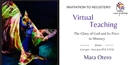 Virtual Teaching;  The Glory of God and its Price in Ministry